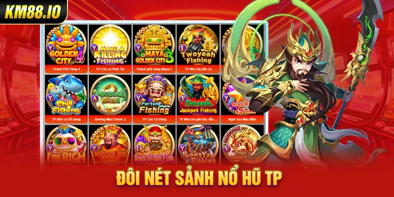 Sảnh Nổ Hũ TP – Thiên Đường Giải Trí Trực Tuyến Đẳng Cấp