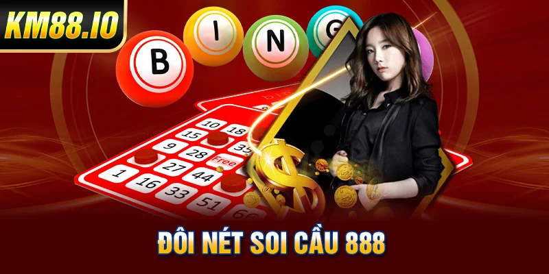 Soi Cầu 888 - Bí Quyết Chinh Phục Giấc Mơ Số Đề Cho Tân