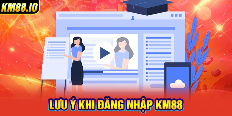 Đăng nhập KM88 - Hướng dẫn chi tiết cho người chơi mới