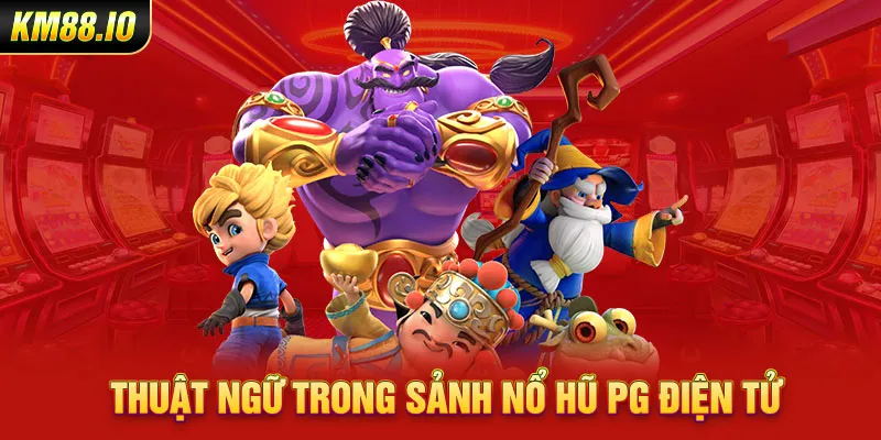 Sảnh Nổ Hũ PG – Thiên Đường Giải Trí Trực Tuyến 2026